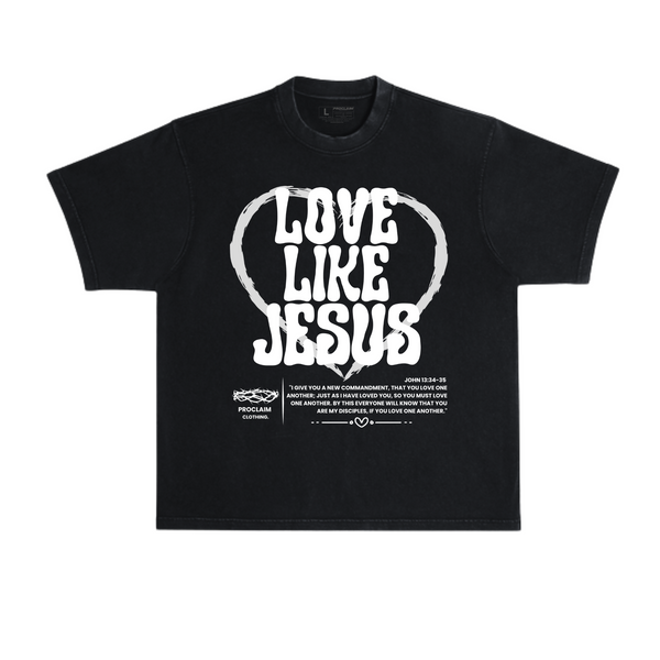 LOVE LIKE JESUS T-SHIRT