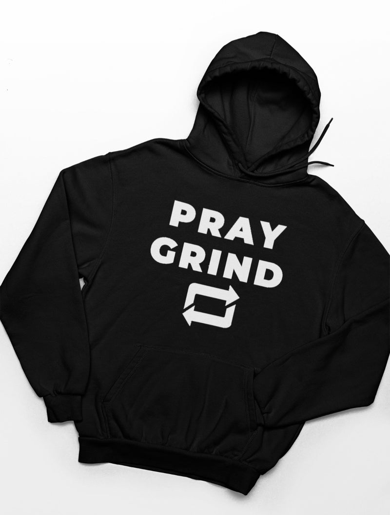 Pray Grind Repeat Hoodie